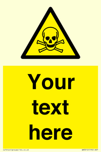 Custom Toxic Safety Sign